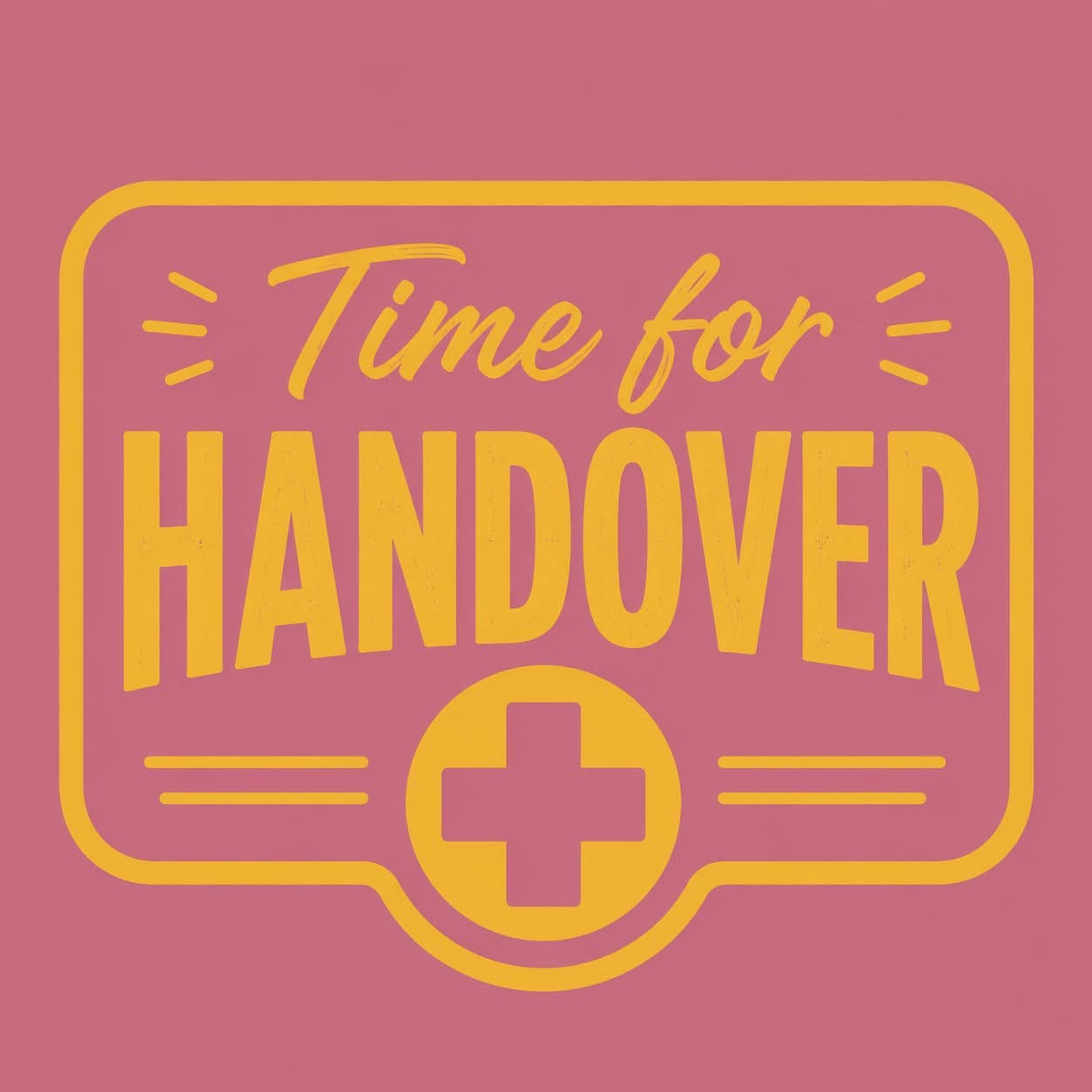 Time for Handover